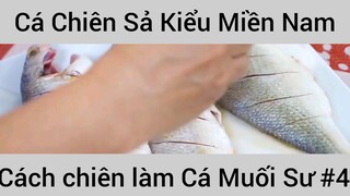 Cách chiên làm Cá Muối Sư , Cá Chiên Sả Kiểu Miền Nam #4