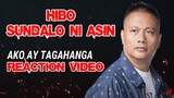 TAGAHANGA - HIBO SUNDALO NI ASIN Reaction Video