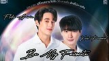 🇹🇭 Be My Favorite Episode 7 (English Subtitle)