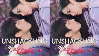 Unshackling from Love