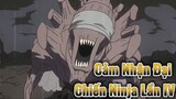 Cảm Nhận Đại Chiến Ninja Lần IV