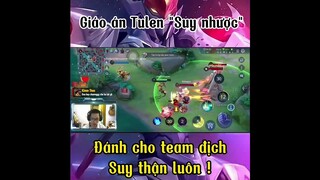 #Shorts, Highligh Tulen suy nhược đánh cho team bạn suu thận luôn