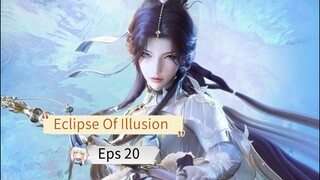 XiHe Gerhana Ilusi Eps 20 Sub Indo