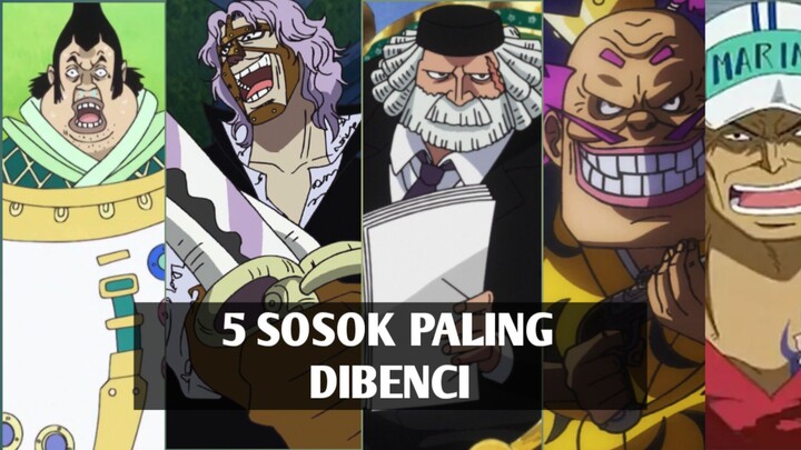 Inilah sosok Paling dibenci di One Piece