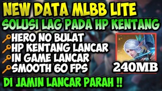 Data Ori MLBB Solusi Atasi Lag  | HP Kentang Wajib Coba| Config ML No lag | Mobile Legends Bang Bang