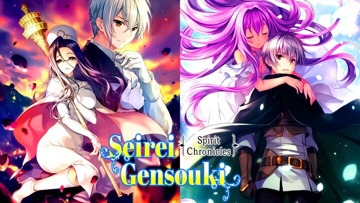 Tinh Linh Huyễn Tưởng Ký - Seirei Gensouki: Spirit Chronicles || Highlight ANIME Mãn Nhãn Người Xem