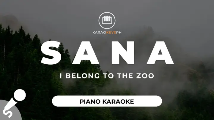 Sana - I Belong To The Zoo (Piano Karaoke)