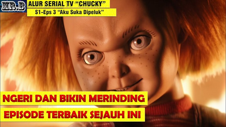 Mengejutkan! Korban Pertama Chucky Adalah Ibunya Sendiri - Alur Serial Tv "CHUCKY" {S1- Episode 3}