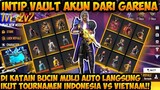 INTIP VAULT AKUN BARU DARI GARENA DI SERVER VIETNAT BUAT TOUR INDONESIA VS VIETNAM!!