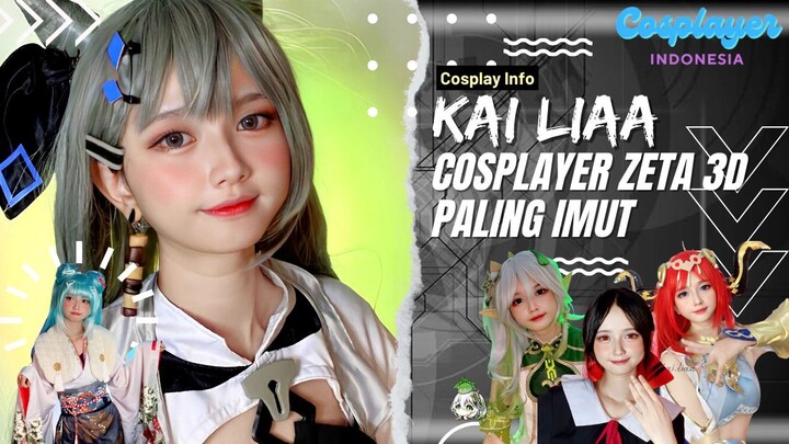 Kai Liaa Cosplayer Indonesia Cantik Si Cosplay Zeta Jangan Dong 😍