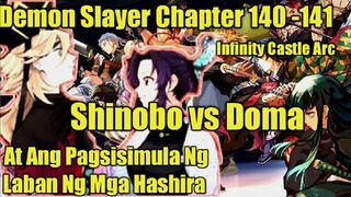 Shinobo Vs Douma | Ang pagsisimula Ng Laban Ng Mga Hashira | Demon Slayer Chapter 140 -141