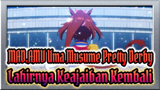 Uma Musume Pretty Derby|Tokai Teio!Lahirnya Keajaiban Kembali