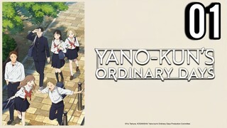 Yano-kun's Ordinary Days Episode 1