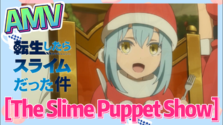 AMV |  [The Slime Puppet Show]