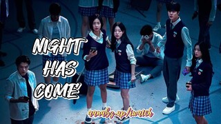 Night Has Come Ep 5. engsub