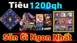 Liên Quân: Tiêu 1200qh săn gì hợp lý, Mở Rương Xạ Thủ, vòng Quay 12 Ô, Truy Tìm Kho Báu