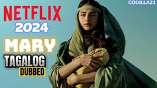 MARY 2024 FULL MOVIE TAGALOG DUBBED HD