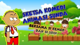 SKETSA KOMEDI ANIMASI SUNDA BERSAMA SI KEMED DAN SI UDIN