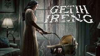 SANTET DARAH KETURUNAN BIKIN MANDUL SELAMANYA - ALUR CERITA GETIH IRENG (2025)