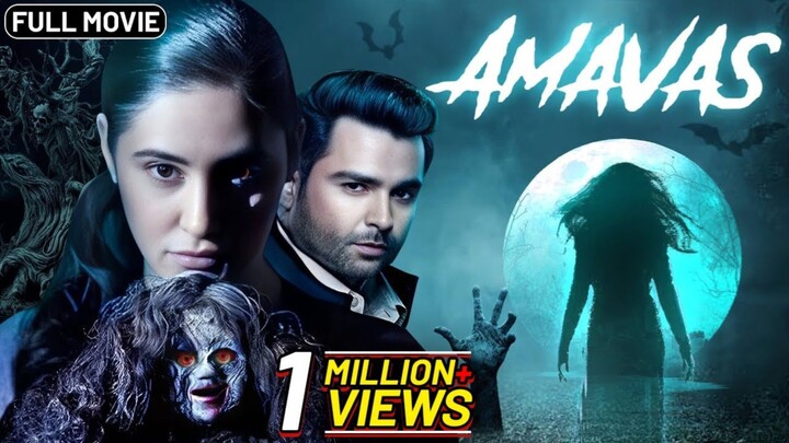 Amavas (2019) Full hindi movies #Horror, #Thriller