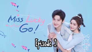 [Sub Indo] Miss Lucky Go E09 (2023)