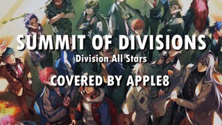 全站首度大型精分楼盘现场之1人18役『SUMMIT OF DIVISIONS』【Covered By Apple8】