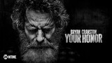 Your Honor | Season 2(2023)   | SHOWTIME |  Trailer Oficial Legendado