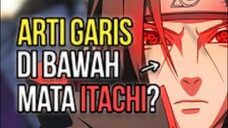 GARIS MATA ITACHI ADA ARTINYA?
