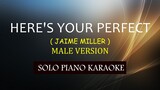 HERE'S YOUR PERFECT ( MALE VERSION ) ( JAIME MILLER ) COVER_CY