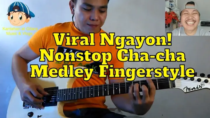 Viral Ngayon Nonstop Cha-cha Medley Fingerstyle 😎😘😲😁🎤🎧🎼🎹🎸