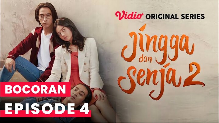 Jingga dan Senja Season 2 - Episode 4 | TRAILER