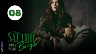 Tập 8 - END| Sát Thủ Bọ Ngựa (Bọ Ngựa) - Queen Mantis (Go Hyun Jung, Jang Dong Yoon,...).