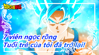 7 viên ngọc rồng| Tuổi trẻ của tôi đã trở lại! Chơi OP trên đường! Người tải lên gọi rồng!