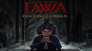 Kisah Tanah Jawa : Pocong Gundul (2023)