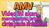 [Miss Kobayashi's Dragon Maid] AMV |  Video ini akan membuatmu jatuh cinta pada anime ini