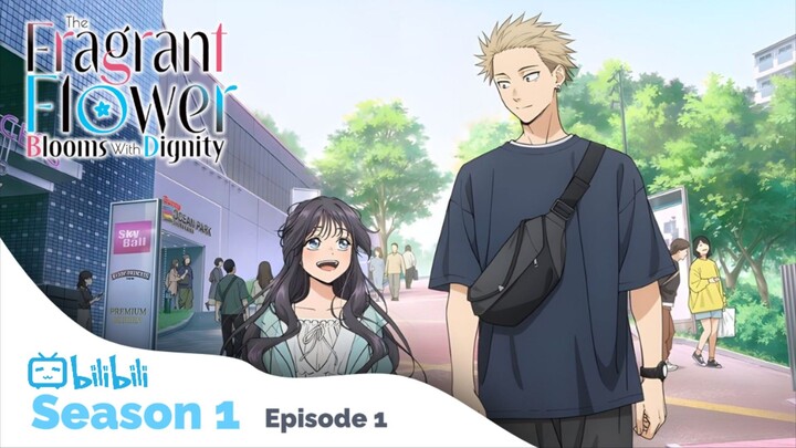 The Fragrant Flower Blooms With Dignity Season 1 Episode 1 ( Kaoru Hana Rin To Saku )