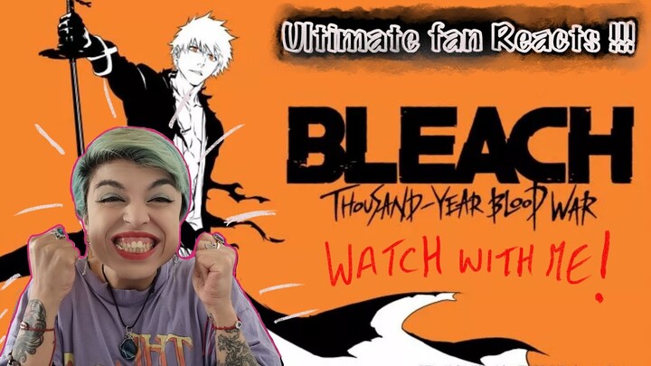 Reaction to BLEACH Thousand Year Blood War Official Trailer #bleachanime