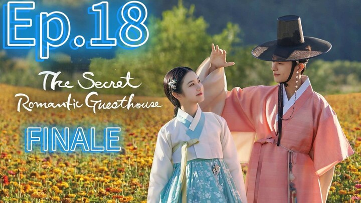 The Secret Romantic Guesthouse Ep .18 [Tagalog Dub]