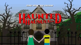 Isang araw may halimaw haunted house