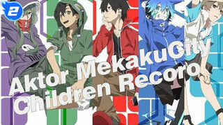 Aktor MekakuCity Children Recoro_C2