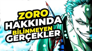 One Piece Zoro Hakkında Bilmediğiniz 13 Şey