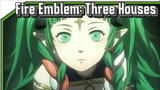 Watch Three Houses in OP Style | Fire Emblem: Three Houses