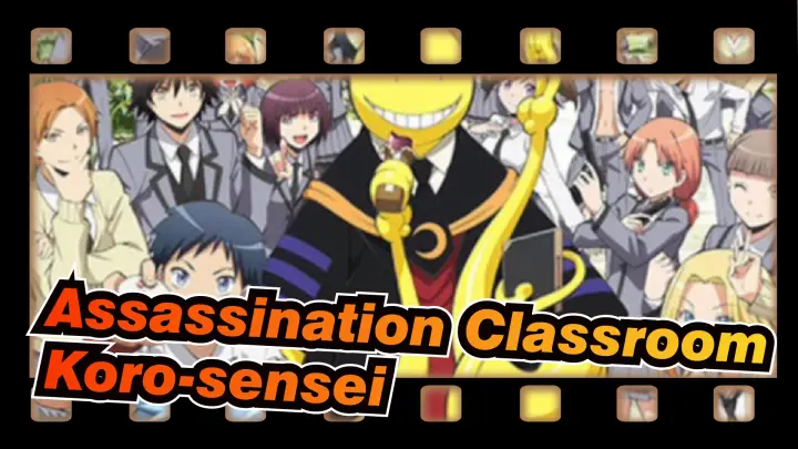 [Assassination Classroom] Goodbye Forever, Koro-sensei