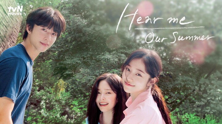 Hear Me: Our Summer (2024)