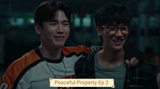 #PP Peaceful Property Ep 2 sub indo