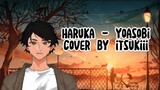 【COVER】Haruka - Yoasobi | Cover by itsukiii