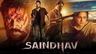 Saindhav Full Hindi Dubbed Movie (2023)