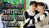 5 scenes in thai bl series that will make you blush!