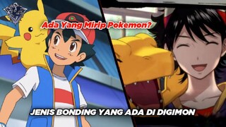 Ada Yang Mirip Pokemon! Jenis Bonding Yang Ada Di Digimon!