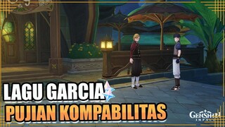 Lagu Garcia : Pujian Kompatibilitas | Quest Dunia【Genshin Impact】